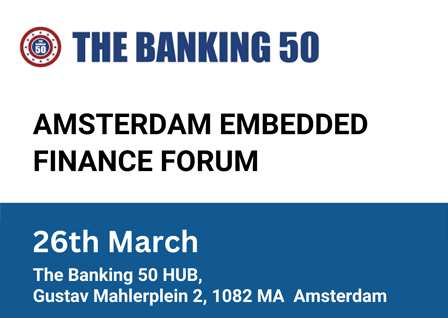 The Banking 50’s Embedded Finance Forum